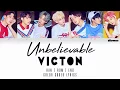 Lagu VICTON (빅톤) – Unbelievable (말도 안돼) (Color Coded Han|Rom|Eng Lyrics)