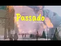 Download Lagu Nine 20 - Passado (Official Lyrics Video)