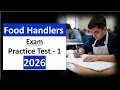 Food Handlers Practice Test Questions and Answers 2026