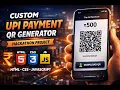 Custom UPI Payment QR Generator - Hackathon Project