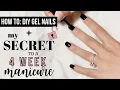 Gel Manicure at Home on Natural Nails SECRET to long lasting polish
