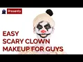 Easy Scary Clown Makeup Tutorial for Guys