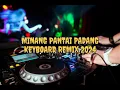 Download Lagu MINANG PANTAi Padang keyboard remix 2024