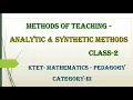 KTET 3 MATHEMATICS PEDAGOGY - METHODS OF TEACHING