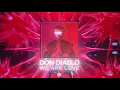 Don Diablo - We Are Love (Official Audio)