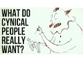 Download Lagu What Do Cynical People Really Want?