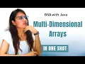 Multi Dimensional Arrays in JAVA DSA with JAVA Course