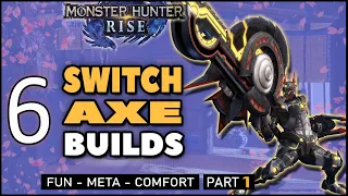 Monster Hunter Rise 6 Switch Axe Sets Fun - Meta