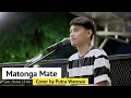 Download Lagu Matonga Mate - Havino S Duha || Cover by Putra Waruwu