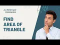 Find Area Of Triangle Using JavaScript JS Method
