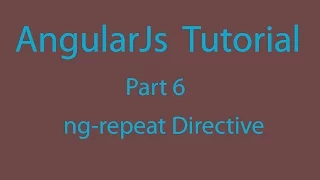 AngularJs Tutorial Part 6 - ng repeat Directive Nesting with ng-repeat Directive