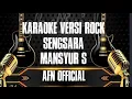 Karaoke Sengsara [Mansur S] | Versi Rock | Musik No vocal
