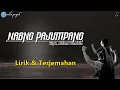 Lagu Naeng Pajumpang - Lestari Hutasoit (Lirik \u0026 Terjemahan)