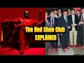 The Red Shoe Club Explained