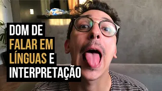 DOM DE FALAR EM LÍNGUAS E INTERPRETAÇÃO | DONS ESPIRITUAIS