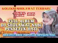 Download Lagu FULL ALBUM DJ SHOLAWAT VIRAL TERBARU 2025 SPESIAL MALAM JUMAT‼️ PALING ENAK DI DENGAR AUDIO JERNIH
