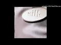 01. Silk - Hooked on You