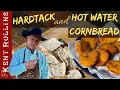 Hardtack and Hot Water Cornbread Survival Breads