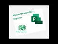 Microsoft Project 2021 Professional - Overview for Beginners