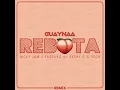 Rebota (Remix) - Guaynaa, Nicky Jam & Farruko