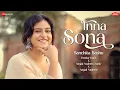 Download Lagu Inna Sona - Sanchita Bashu | Amjad Nadeem Aamir , Deedar Kaur | Zee Music Originals | Love Song