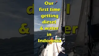Refueling our sailboat in Indonesia #shorts #sailing #sailboat #sail