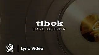 Download Tibok  - Earl Agustin (Official Lyric Video) MP3