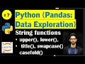 Python Pandas String functions in pandas