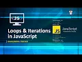 Loops Iterations in JavaScript JavaScript Tutorial Explained in Hindi