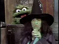 Sesame Street Episode 847 Wicked Witch Scenes