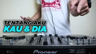 enak dj nya tentang aku kau u0026 dia kangen band fh remix