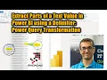 Extract Parts of a Text Value in Power BI using a Delimiter Power Query Transformation