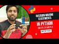 Decision Making Statements in Python With Example Shreeram Yadav