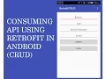 CONSUMING REST API USING RETROFIT IN ANDROID CRUD PT1