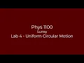 Phys 1100 Surrey Lab 04 Uniform Circular Motion