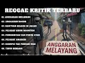 Download Lagu MUSIK REGGAE KRITIK PEMERINTAH TERBARU 2025 🔥