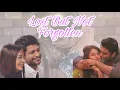 Lost but not Forgotten Sidnaaz AK Fiction