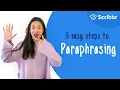 How to Paraphrase in 5 Easy Steps Scribbr