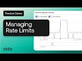 Managing Rate Limits Okta Demo