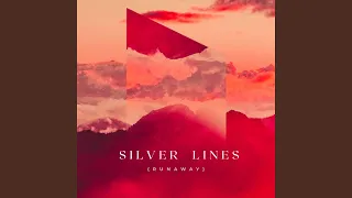 silver lines runaway anotr