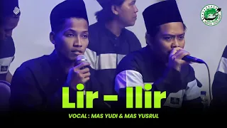 Download Lir - Ilir Viral || Vocal Mas Yudi \u0026 Mas Yusrul || Versi Hadroh Semut Ireng MP3