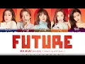 Download Lagu RED VELVET - 'FUTURE' (미래) [Start-Up OST Part.1] Lyrics [Color Coded_Han_Rom_Eng]