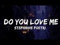Download Lagu Stephanie Poetri - Do You Love Me (Lyrics)  | Sounds New