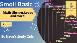 Math Library Loops and more Small Basic Part - 2 Navo s Study Cafe