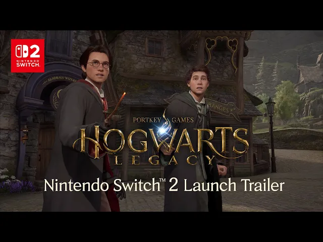 Hogwarts Legacy - Nintendo Switch 2 Launch Trailer