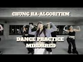 CHUNG HA- ALGORITHM DANCE PRACTICE MIRRORED