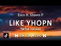 Download Lagu Esco - Like Yhop ft. Shawn P x Unwritten (TikTok Remix)[Lyrics] Staring at the blank page before you