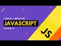 Tutorial Logical Operator - JS