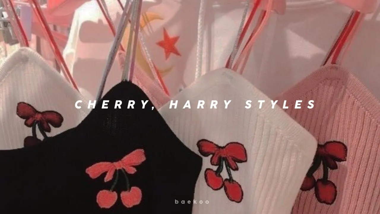 1 hour | cherry - harry styles