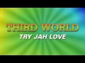 Third World  - Try Jah Love (Vinyl 1982)